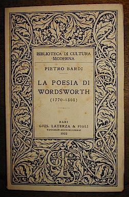 Pietro Bardi La poesia di Wordsworth (1770-1808) 1922 Bari Gius. Laterza & Figli